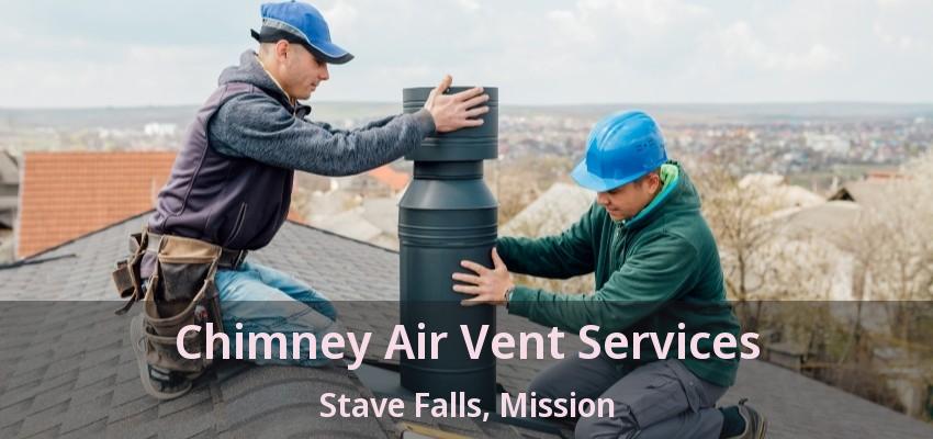 Chimney Air Vent Services Stave Falls, Mission - BC
