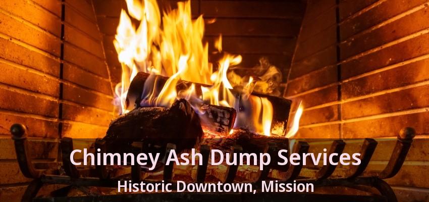Chimney Ash Dump Services Historic Downtown, Mission - BC