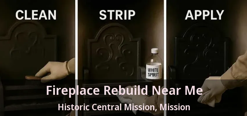 Fireplace Rebuild Near Me Historic Central Mission, Mission - BC